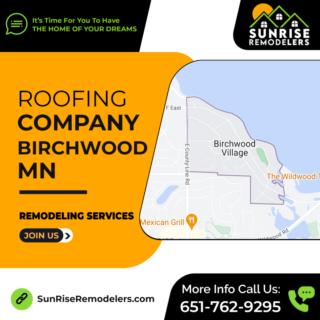 Roofing Company Birchwood MN - Sunrise Remodelers
